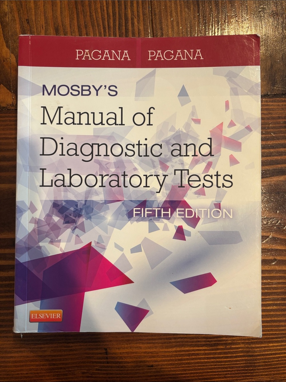 Mosby’s Manual of Diagnostic and Laboratory Tests